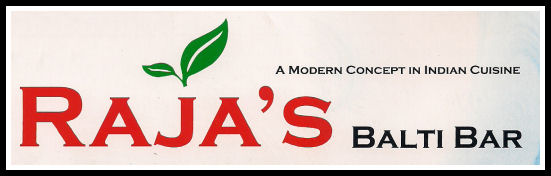 Raja's Balti Bar, 17 Market Street, Stalybridge, SK15 2AL.